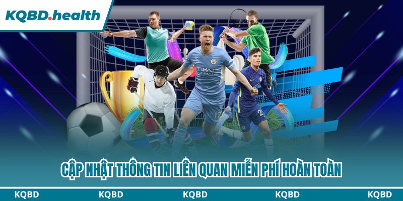 Cập nhật thông tin liên quan miễn phí hoàn toàn